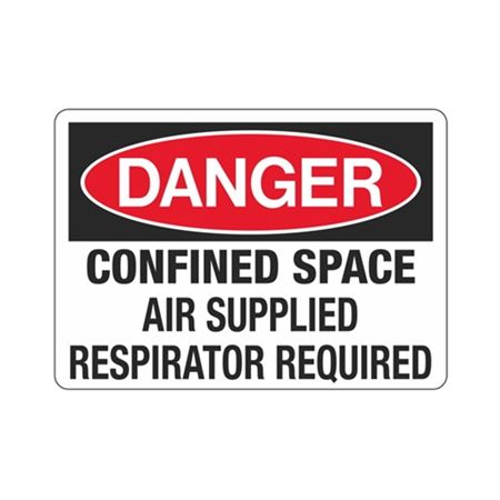 Danger Confined Space Air Supplied
Respirator Required